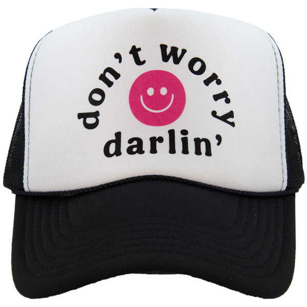 Don't Worry Darlin' Happy Face Foam Trucker Hat