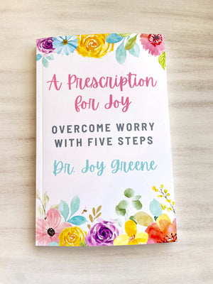 A Prescription for Joy Book