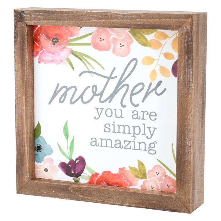 Mother You Are Simply Amazing Block Sign